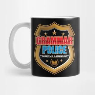 Grammar Police To Serve And Correct' Sarcastic Mug